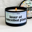 Lover of Cancelled Plans - Natural 100% Soy Wax Candle, 8oz