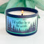 I'd Rather Be in the Woods - Natural 100% Soy Wax Candle, 8oz