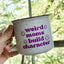 Weird Moms Build Character Campfire Mug - 16oz