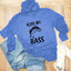 Kiss My Bass - Unisex T-Shirt Hoodie