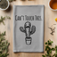 Can't Touch This - Dish Towels - White or Gray