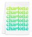 a tea towel with the words charlotte charlotte on it