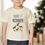 Make It Reindeer - Christmas Toddler Tee - Oatmeal