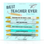 Best Teacher Ever - Pen Set - Teacher Appreciation, Gift