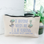 If Anyone Needs Me I'll Be Reading... So Please Don't Need Me - Canvas Zipper Pouch