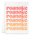 a napkin with the words roanooke, roanooke, roanooke
