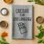 Chocolate Is My Love Language - Dish Towels - White or Gray