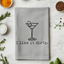 I Like It Dirty - Dish Towels - White or Gray - Martini, Gin