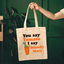You Say Tomato I Say Bloody Mary - Colorful Tote Bags