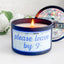 Please Leave By 9 - 8oz Scented Candle, 100% Soy