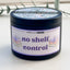No Shelf Control - 8oz Scented Candle, 100% Soy - Reading Gift
