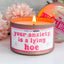 Your Anxiety is a Lying Hoe - Funny Candle - 100% Soy, 8oz Rose Gold Tin