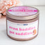 Even Baddies Get Saddies - Funny Candle - 100% Soy, 8oz Rose Gold Tin