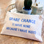 Spare Change (I Have None Because I Have Kids) - Canvas Zipper Pouch