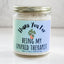 Unpaid Therapist - Funny Soy Candle - 9oz - 7 Scents