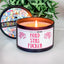 Hold Still Fucker - Funny Valentine's Day 8oz Scented Candle, 100% Soy