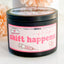 Shift Happens Candle - 8oz Scented Candle, 100% Soy - Nurses Gift