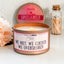 We Met, We Clicked, We Overshared - Funny Candle - 100% Soy, 8oz Rose Gold Tin
