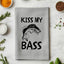 Kiss My Bass - Dish Towels - White or Gray