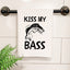 Kiss My Bass - Hand Towels (Waffle)