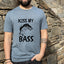 Kiss My Bass - Men's Tee