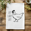 Lay Lady Lay - Dish Towels - White or Gray
