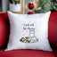 I Put Out for Santa - Christmas Throw Pillow