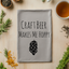 Craft Beer Makes Me Hoppy - Dish Towels - White or Gray