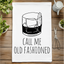 Call Me Old Fashioned - Dish Towels - White or Gray