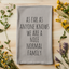 We Are A Nice Normal Family - Dish Towels - White or Gray