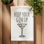 Keep Your Gin Up - Dish Towels - White or Gray