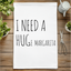 I Need A HUGe Margarita - Dish Towels - OVERSTOCK SALE
