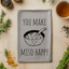 You Make Miso Happy - Dish Towels - OVERSTOCK SALE