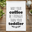 May Your Coffee Be Stronger - Dish Towels - White or Gray