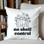 No Shelf Control - Throw Pillow