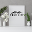 Custom Mountain City - Wall Art Print 8"x10" - Personalized