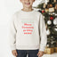 Merry Christmas Filthy Animal - Kid's Sweatshirt - Oatmeal