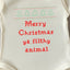Merry Christmas Ya Filthy Animal - Onesie - Oatmeal