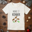 Make It Reindeer - Christmas Kid's Tee - Oatmeal