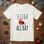 Sleigh All Day - Christmas Kid's Tee - Oatmeal