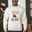Sleigh All Day - Christmas Unisex Sweatshirt - Oatmeal