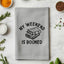 My Weekend is Booked - Dish Towels - White or Gray
